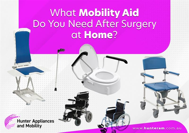 What mobility aid to use after surgery?