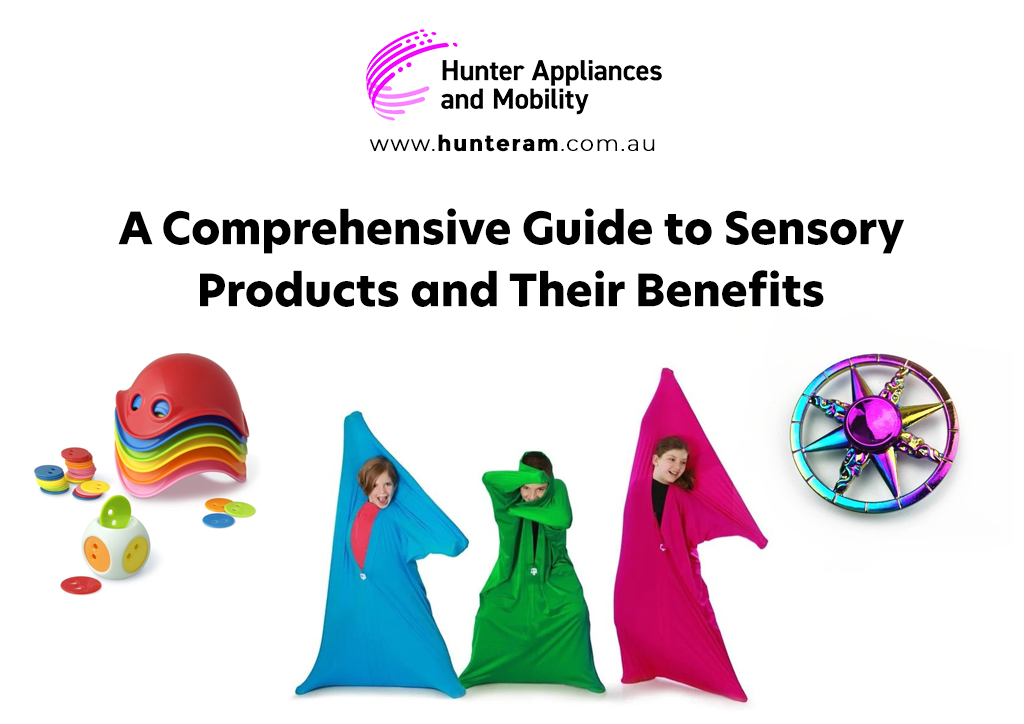 Sensory Products and Their Benefits
