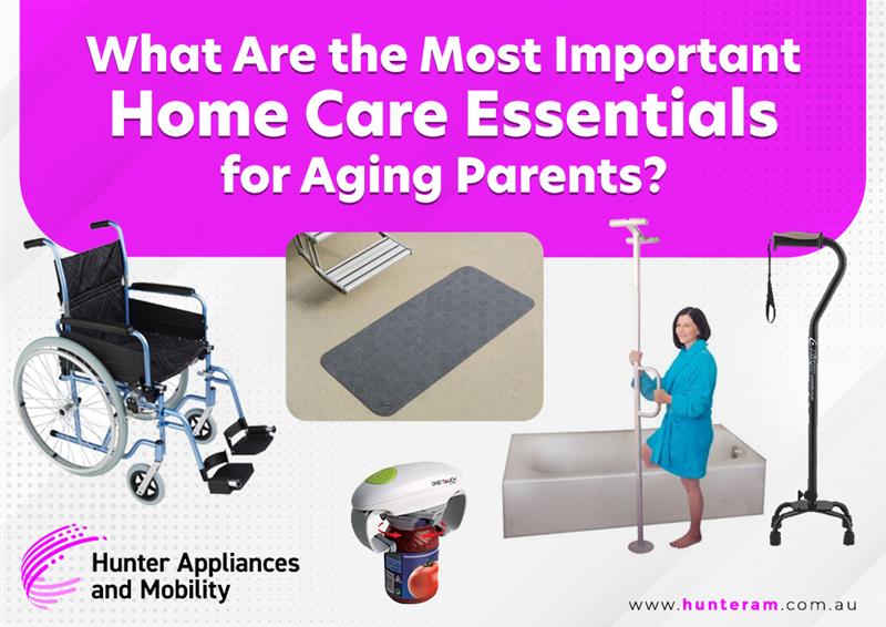 Home Care Essentials for Aging Parents